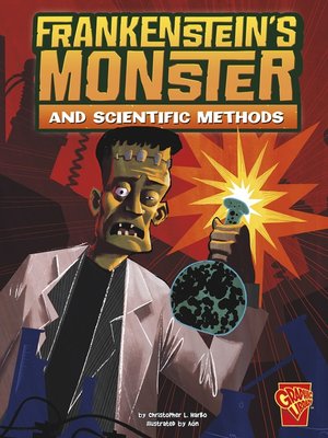 cover image of Frankenstein's Monster and Scientific Methods